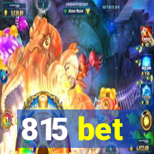 815 bet